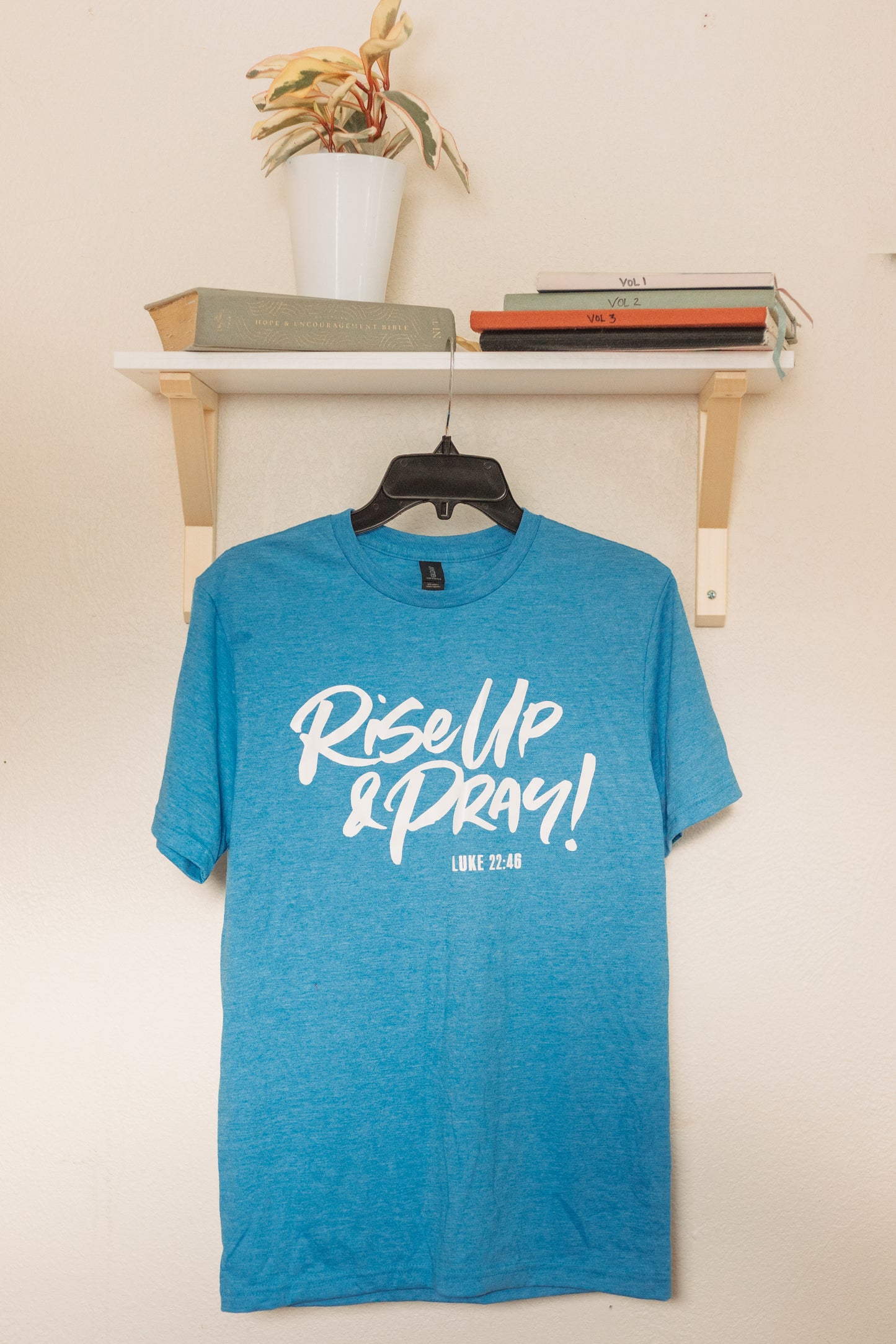 Rise Up & Pray Shirt Unisex